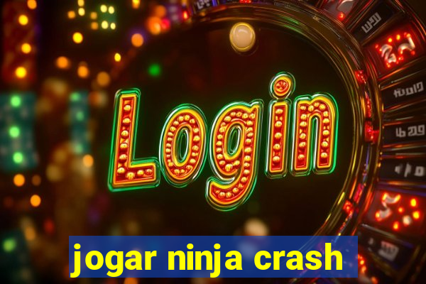 jogar ninja crash